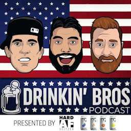Drinkin’ Bros Podcast logo featuring the show’s hosts against an American flag background
